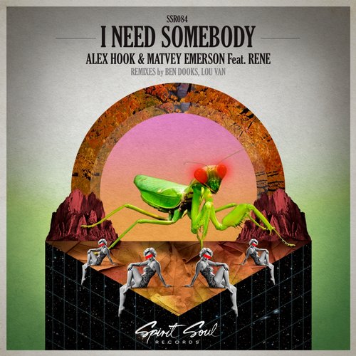 Alex Hook & Matvey Emerson Feat. Rene – I Need Somebody