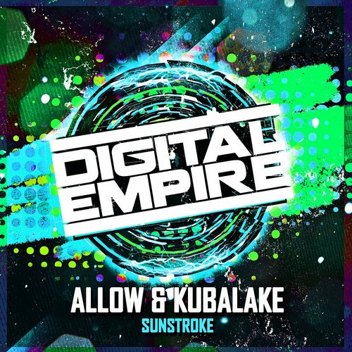Allow & Kubalake – Sunstroke