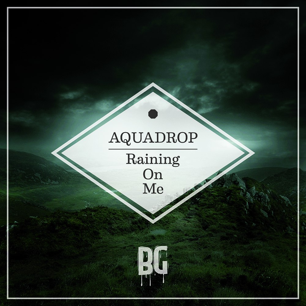 Aquadrop – Raining On Me