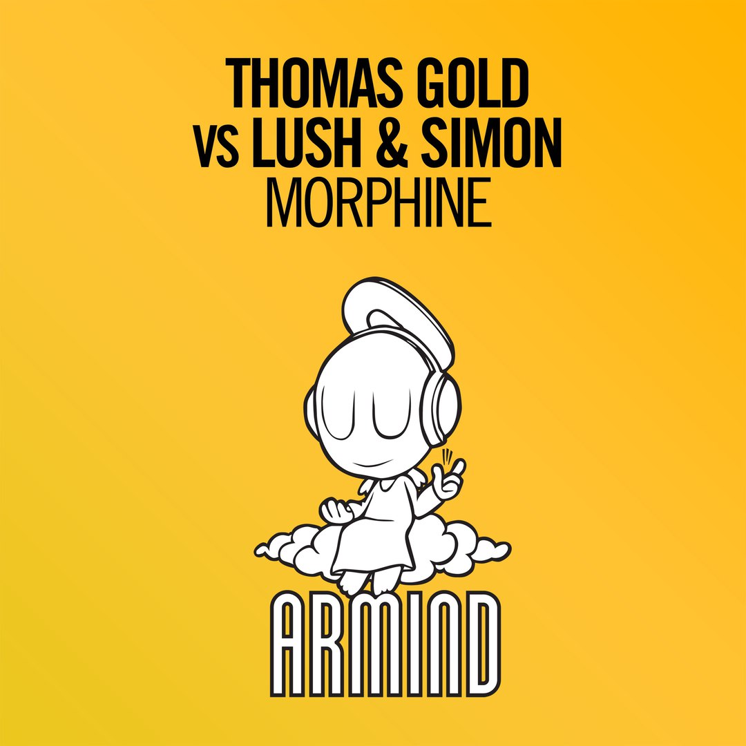 Thomas Gold, Lush & Simon – Morphine