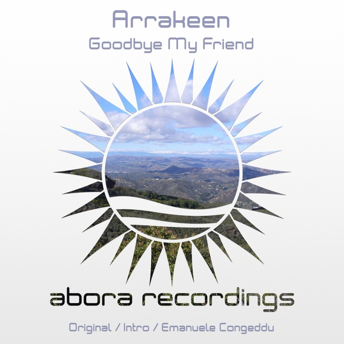 Arrakeen – Goodbye My Friend