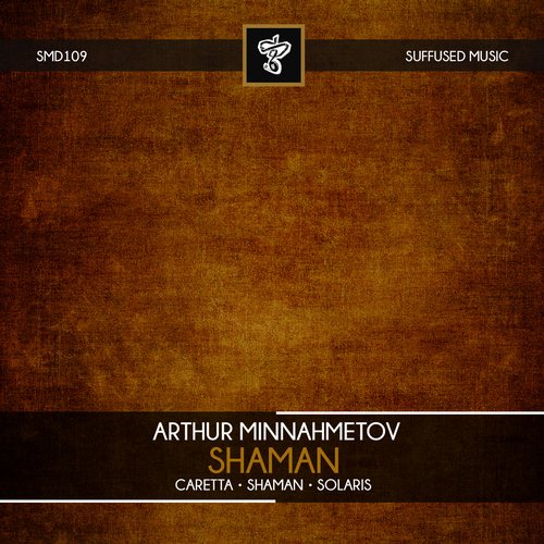Arthur Minnahmetov – Shaman