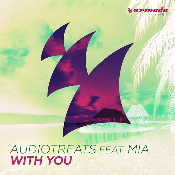 Audiotreats feat. Mia – With You