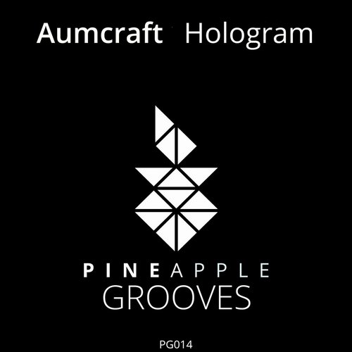 Aumcraft – Hologram