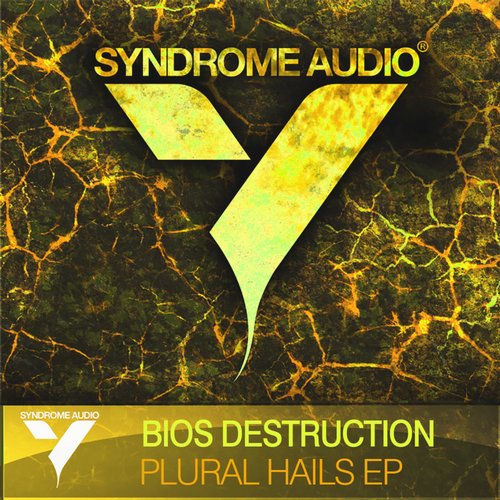 Bios Destruction – Plural Hails EP