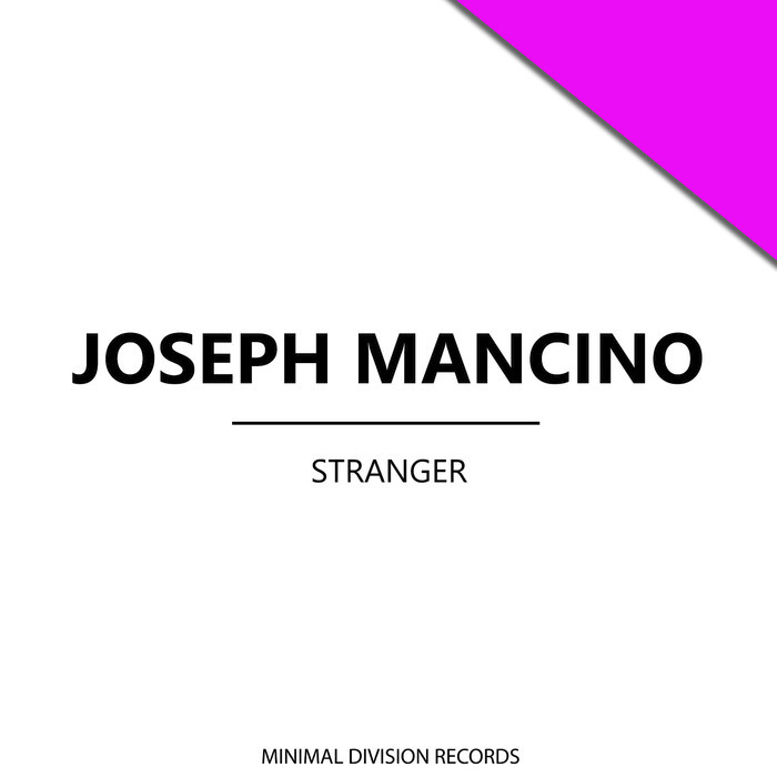 Joseph Mancino – Stranger