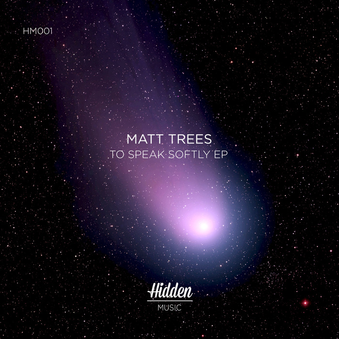 Matt Trees – To Speak Softly EP