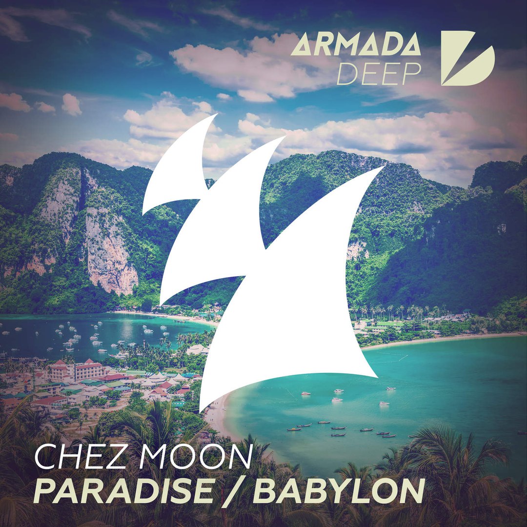 Chez Moon – Paradise / Babylon