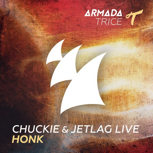 Chuckie & Jetlag Live – Honk
