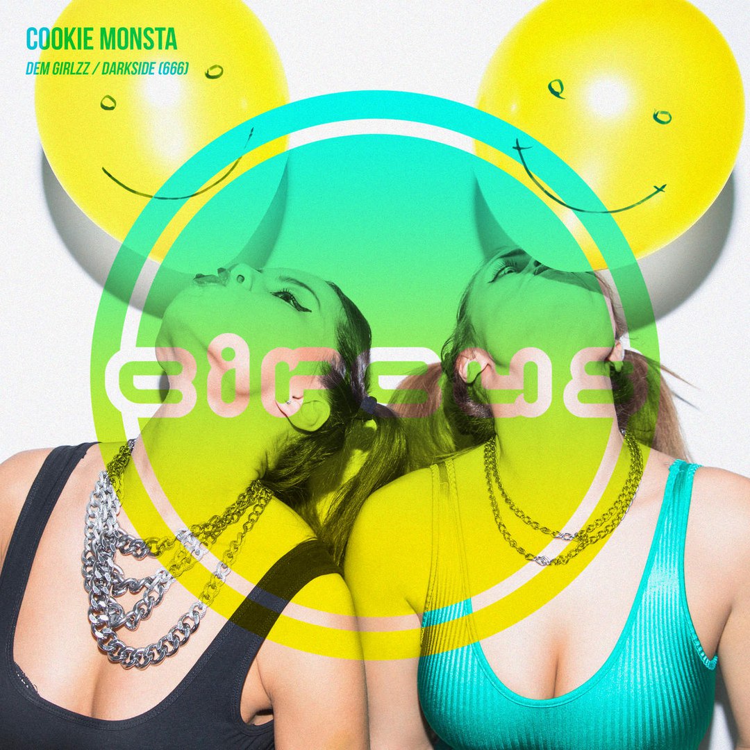 Cookie Monsta – Dem GirlZz / DarKside (666)