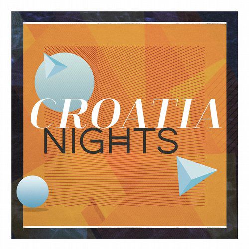 Cr2 Compilations: Croatia Nights