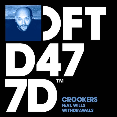 Crookers feat. WILLS – Withdrawals
