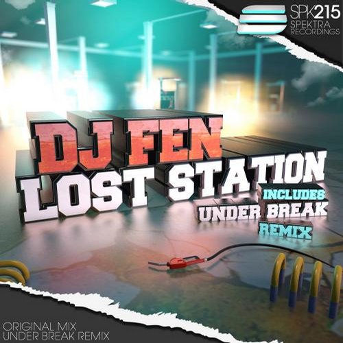 DJ Fen – Lost Station