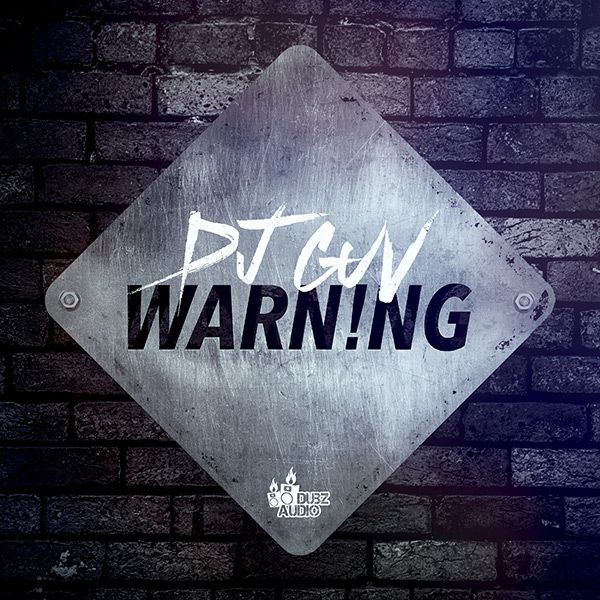 DJ Guv – Warning