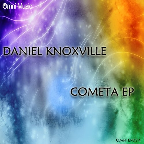 Daniel Knoxville – Cometa EP
