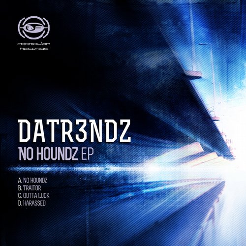 Datr3ndz – No Houndz