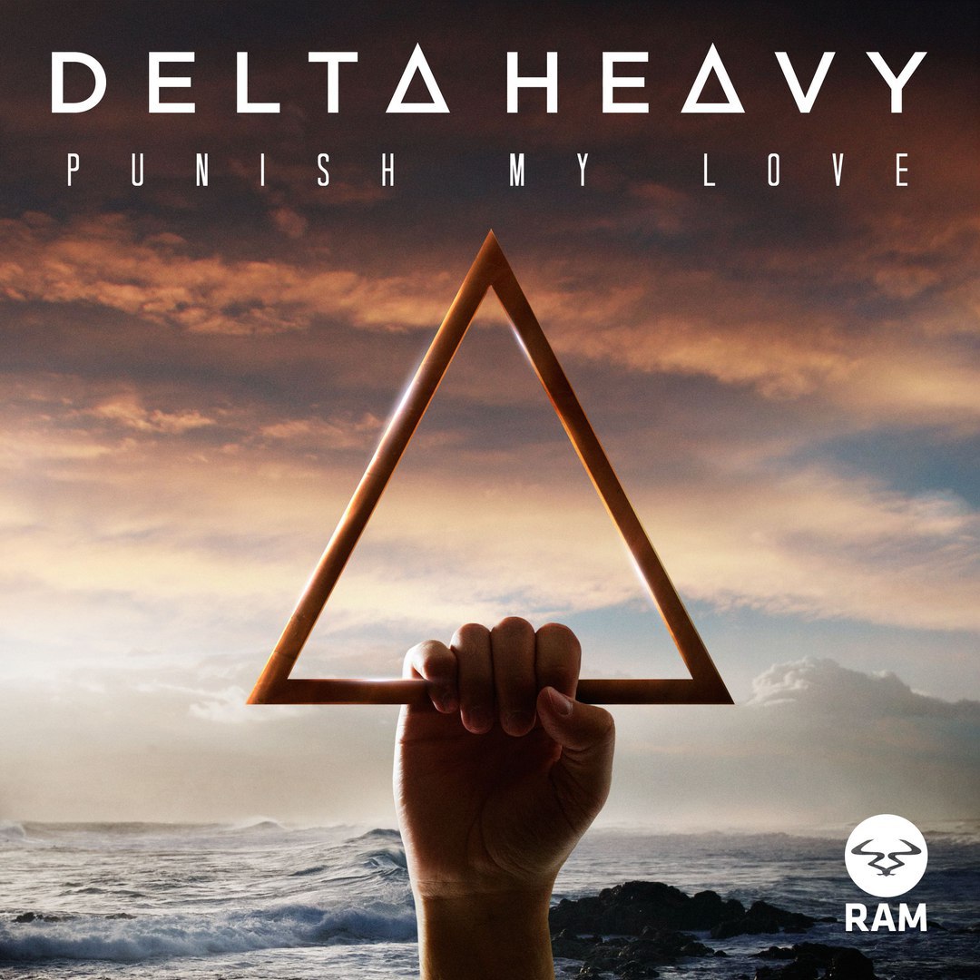 Delta Heavy – Punish My Love