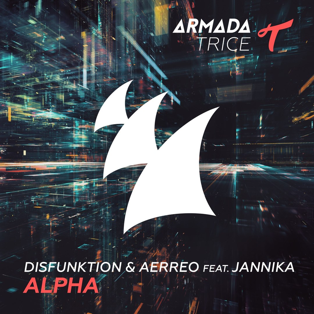 Disfunktion & Aerreo Feat. Jannika – Alpha