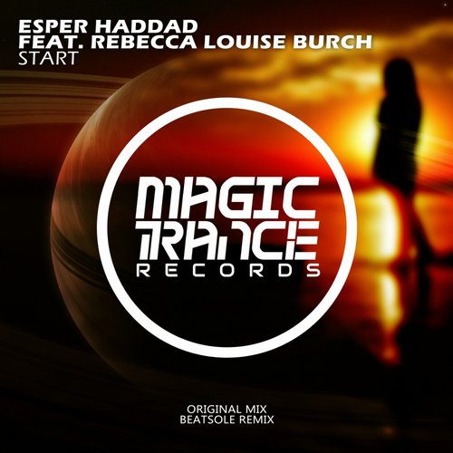 Esper Haddad Feat. Rebecca Louise Burch – Start