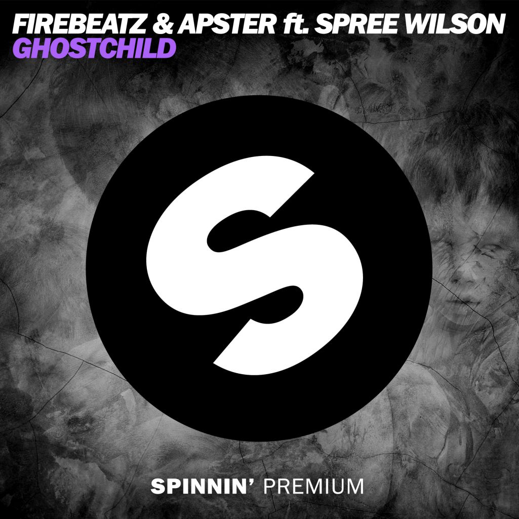 Firebeatz & Apster ft. Spree Wilson – Ghostchild