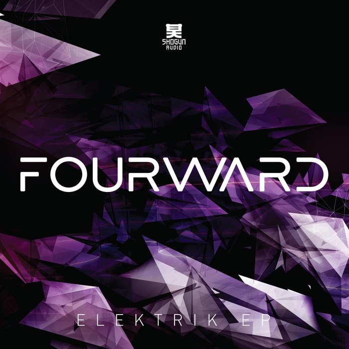 Fourward – Elektrik EP