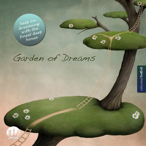 Garden Of Dreams Vol. 12 – Sophisticated Deep House Music