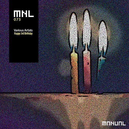 MNL: Happy Third Birthday