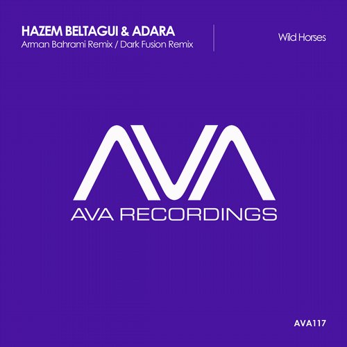 Hazem Beltagui & Adara – Wild Horses (Remixes)