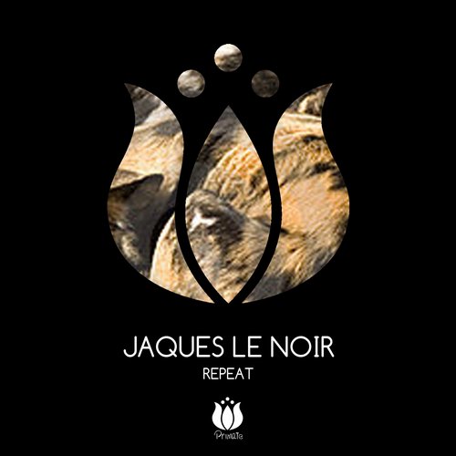 Jaques Le Noir – Repeat