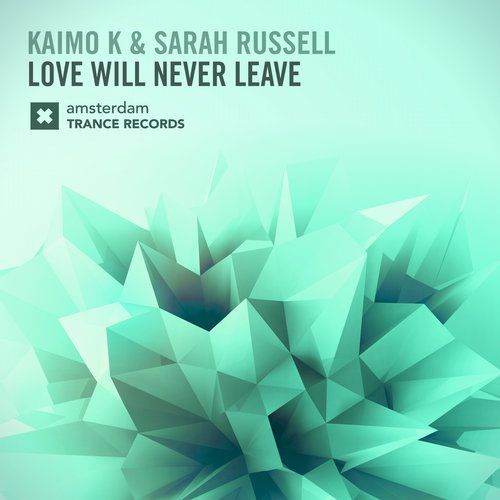 Kaimo K & Sarah Russell – Love Will Never Leave