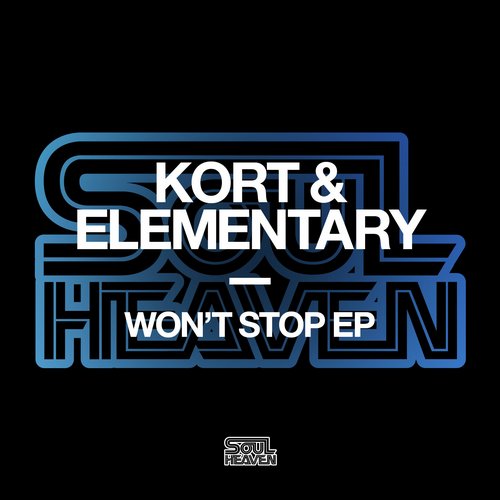 Kort & Elementary – Won’t Stop EP