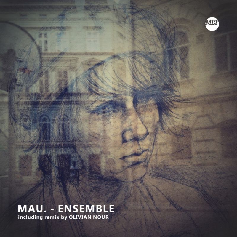 Mau. – Ensemble