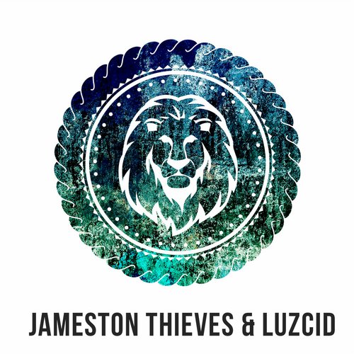 LUZCID & Jameston Thieves – Break