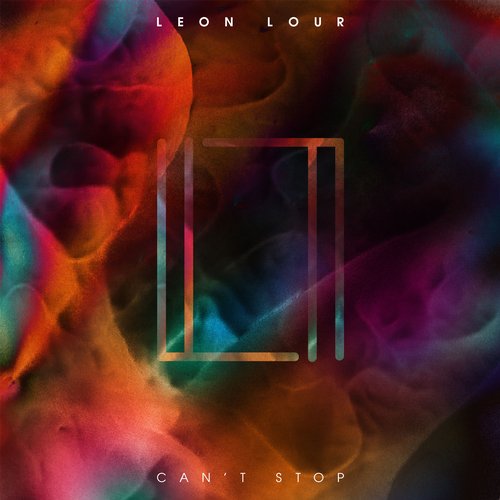 Leon Lour – Can’t Stop