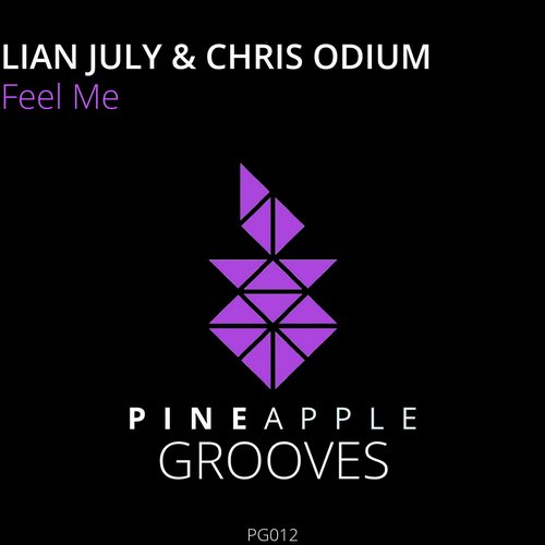 Lian July & Chris Odium – Feel Me