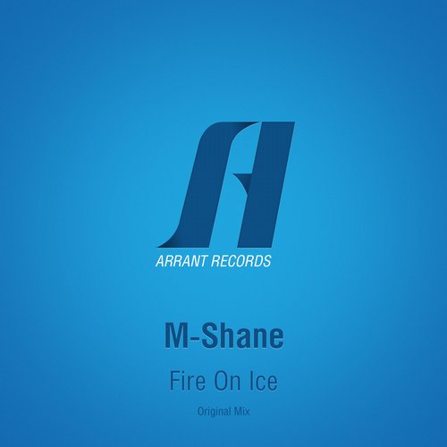 M-Shane – Fire On Ice