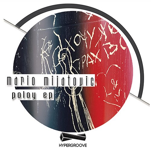 Mario Mijatovic – Poloy EP