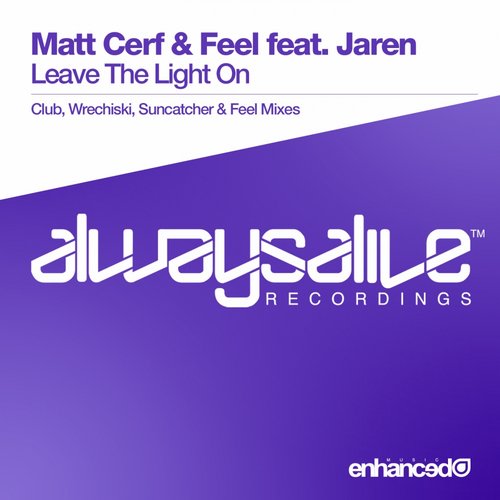 Matt Cerf & Feel feat. Jaren – Leave The Light On