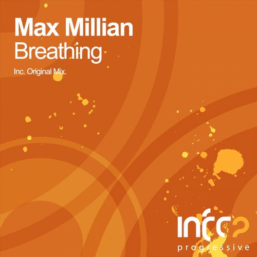 Max Millian – Breathing