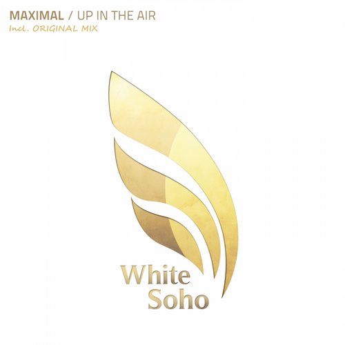 Maximal – Up In The Air