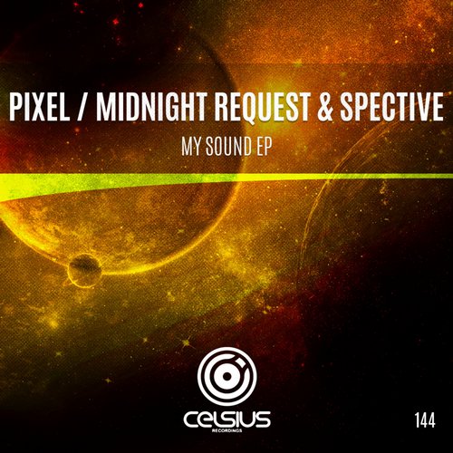 Midnight Request & Spective & Pixel – My Sound EP