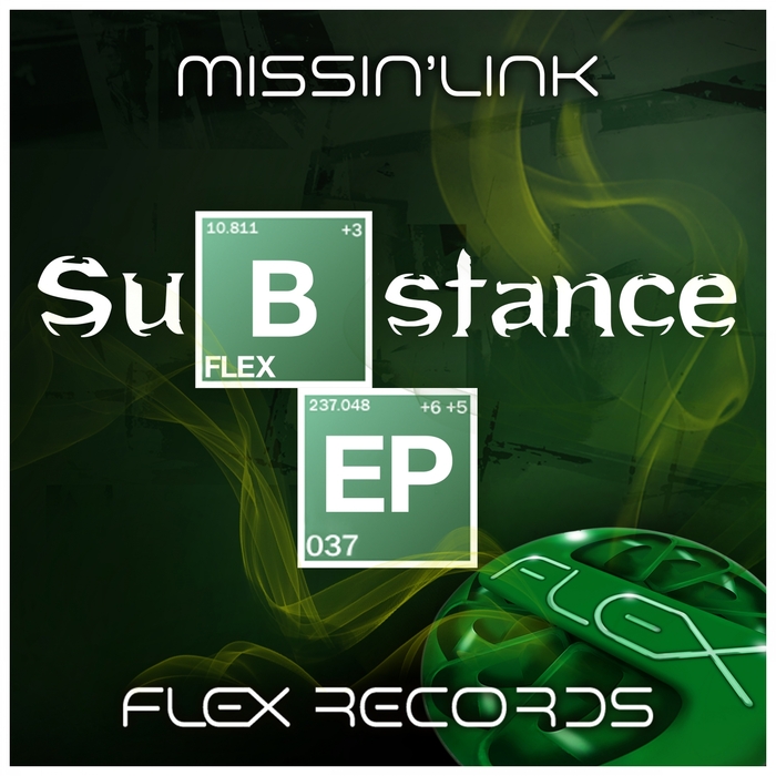 Missin’ Link – Substance EP