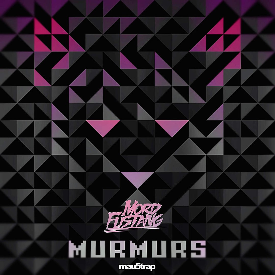 Mord Fustang – Murmurs EP