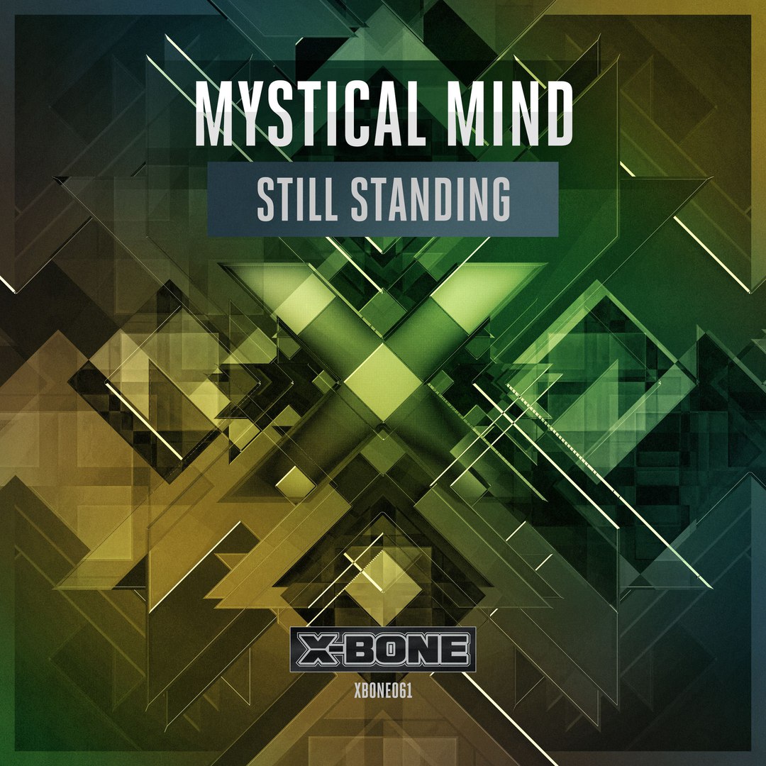 Mystical Mind – Still Standing