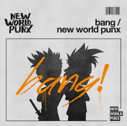 New World Punx – Bang