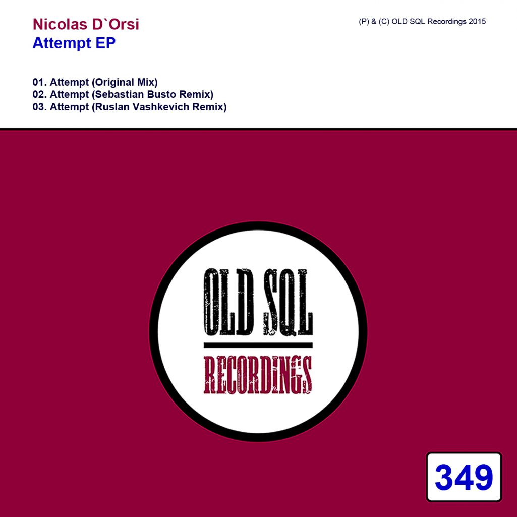Nicolas D’Orsi – Attempt EP