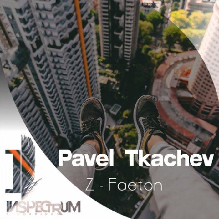 Pavel Tkachev – Z-Faeton