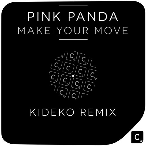 Pink Panda – Make Your Move (Kideko Remix)
