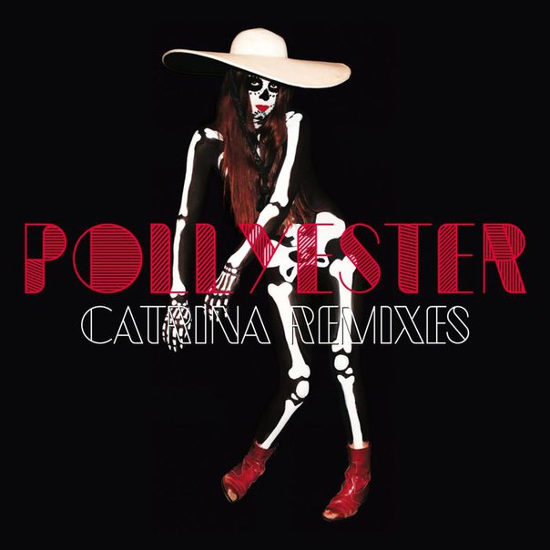 Pollyester – Catrina (Remixes)