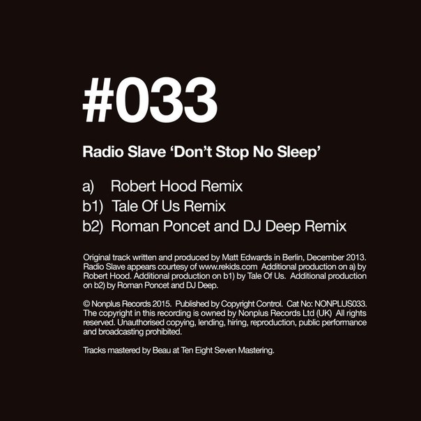 Radio Slave – Don’t Stop No Sleep Remixes